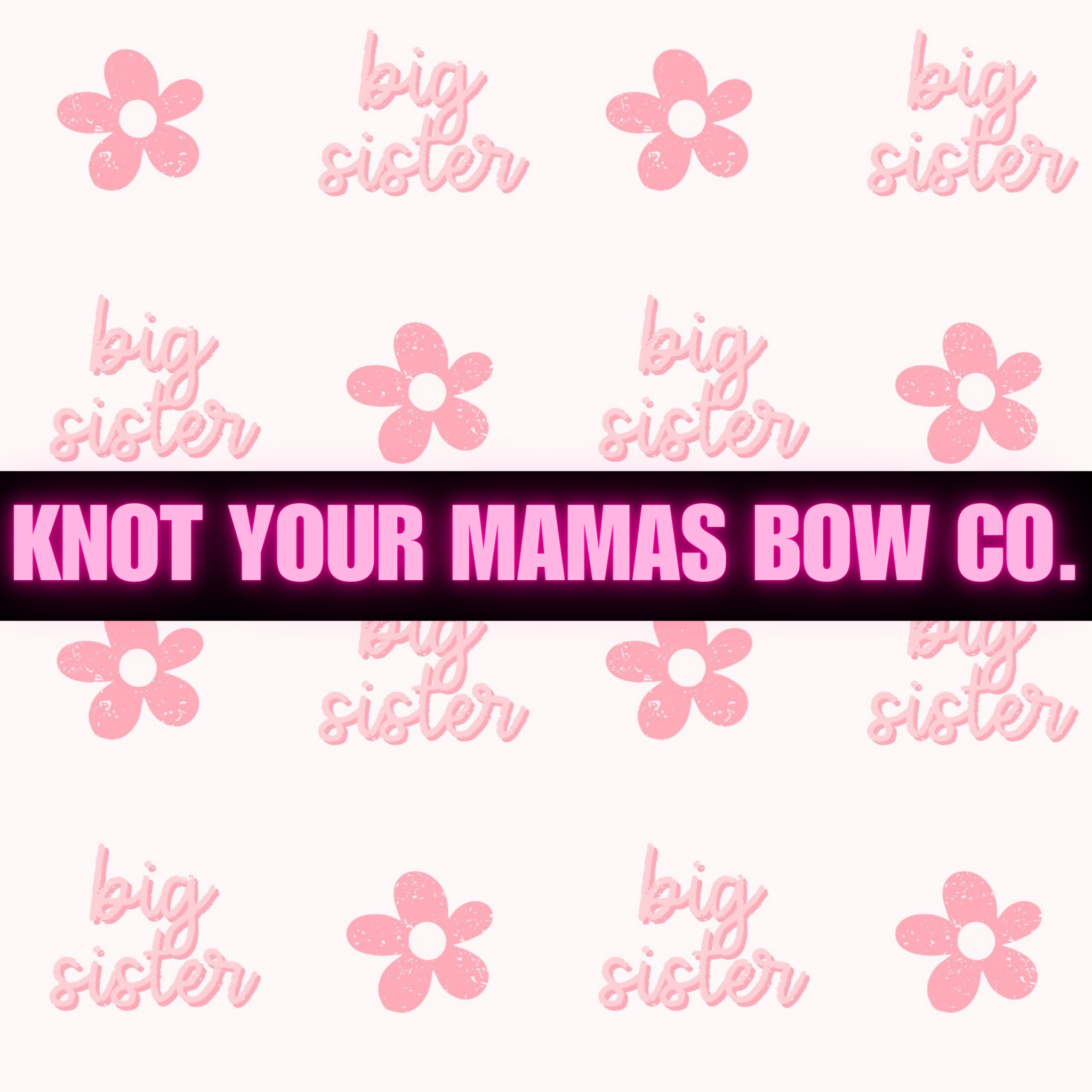 KNOT YOUR MAMAS BOW CO..png