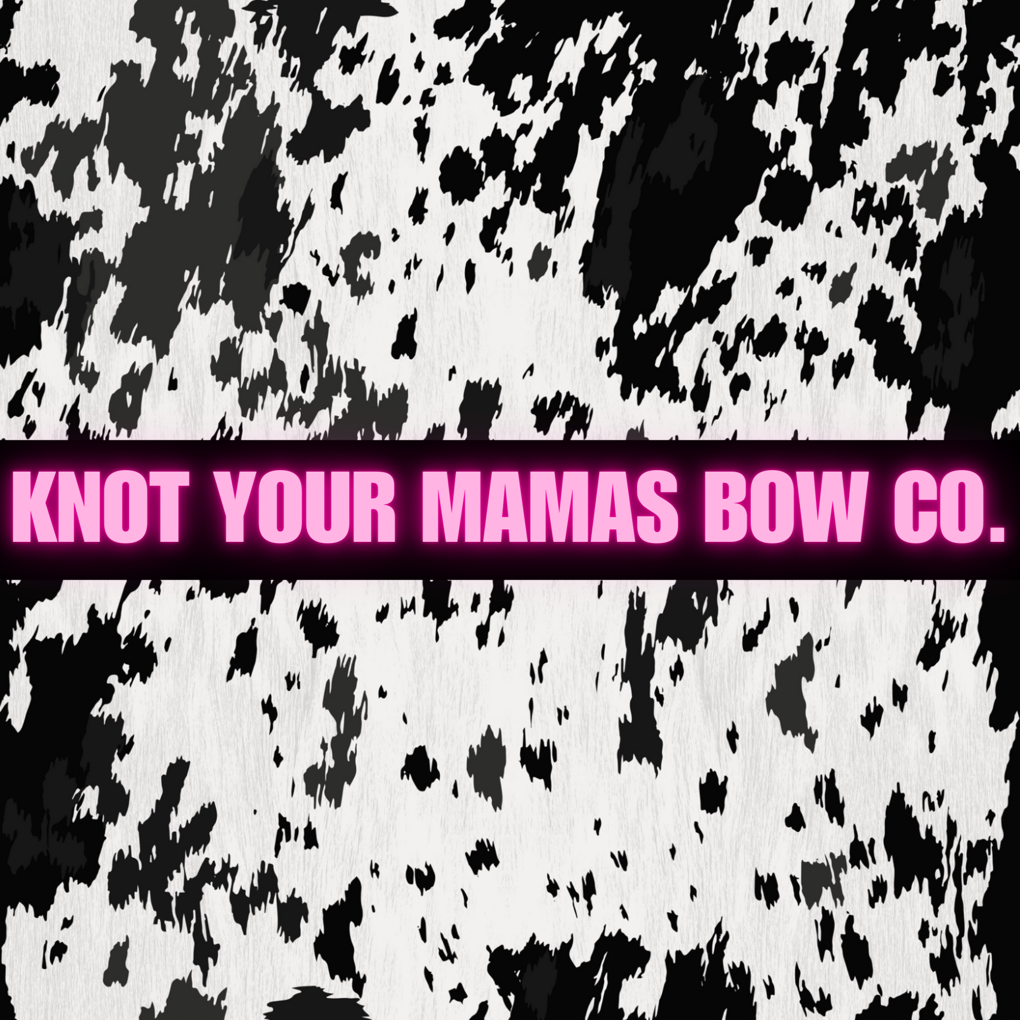 KNOT YOUR MAMAS BOW CO..png