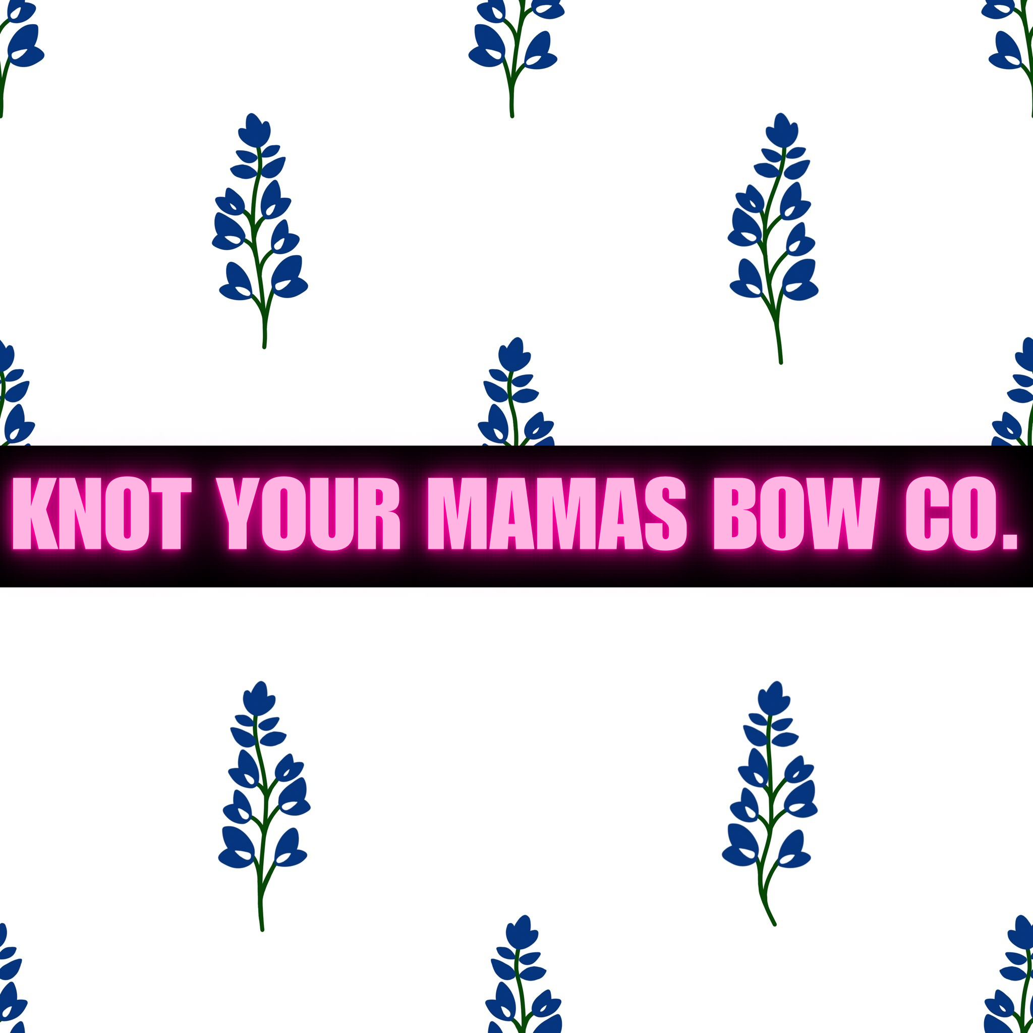KNOT YOUR MAMAS BOW CO..png