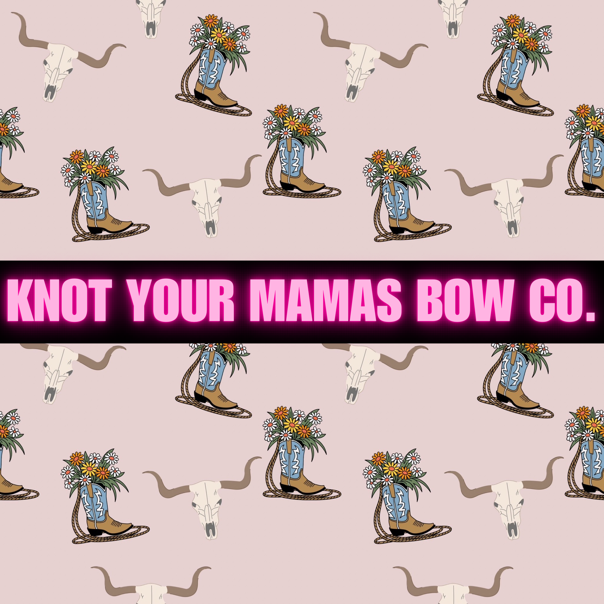 KNOT YOUR MAMAS BOW CO..png
