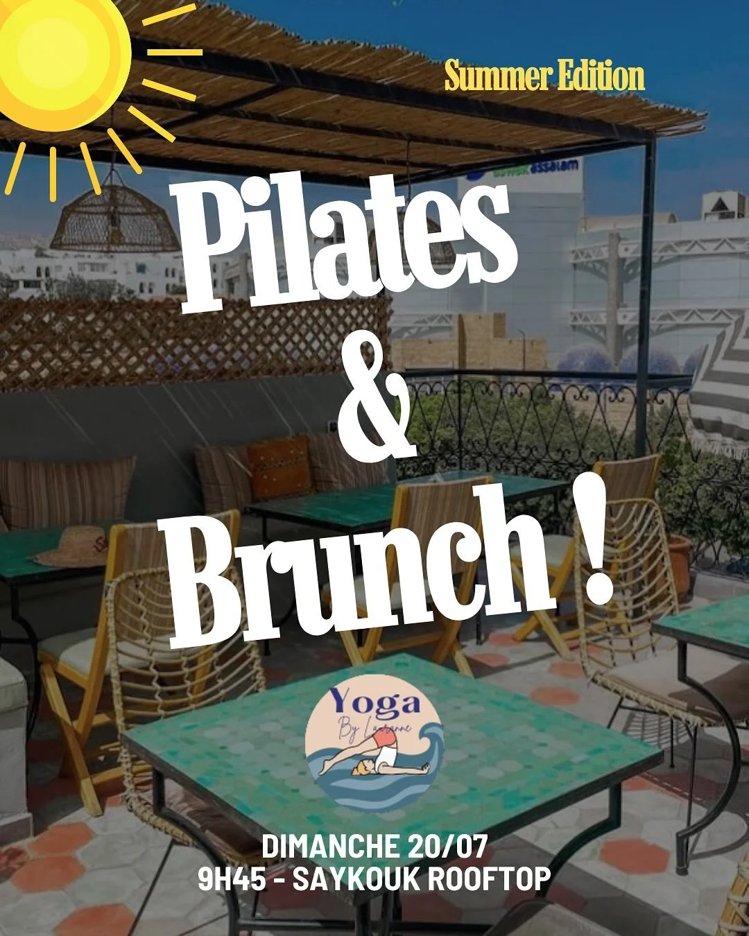 🧘🏻&zwj;♀️ Le Pilates &amp; Brunch sur le Rooftop du @saykouk_rooftop &agrave; Agadir est de retour pour l&rsquo;&eacute;t&eacute;☀️
Et si on partageait (encore) un joli moment ensemble avec cette 3&egrave;me &eacute;dition ?

Rejoins-nous pour une 