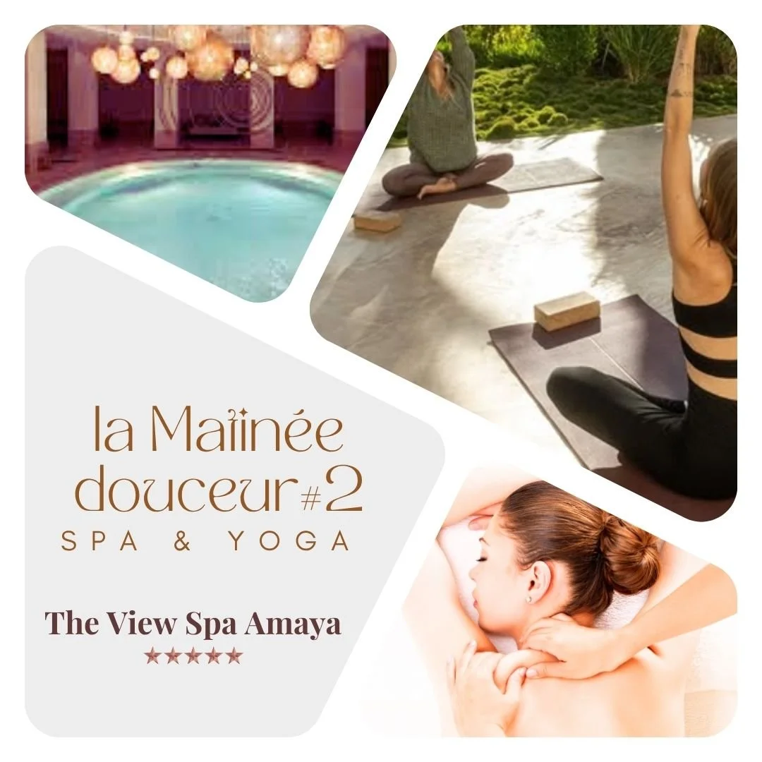 Matinée douceur 🕯️ Yoga &amp; Spa au Spa Amaya The view 