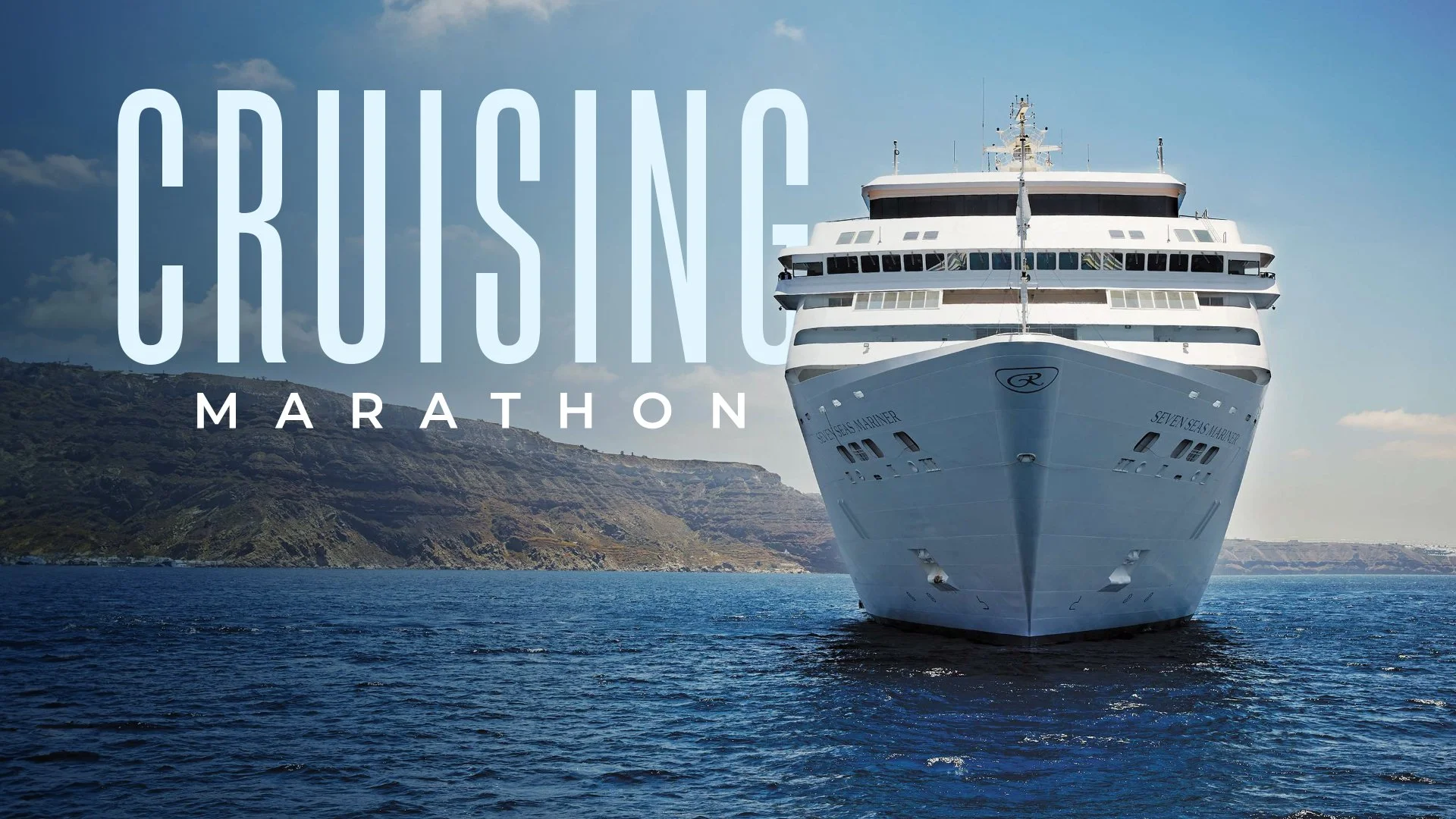 A large white cruise ship sailing on blue ocean water with mountains in the background, overlaid with the text 'CRUISING MARATHON'.