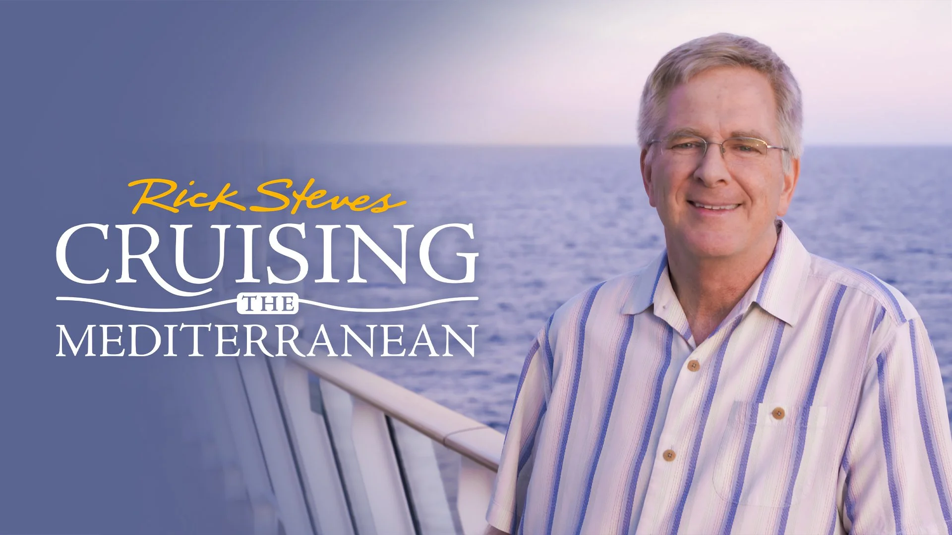 Rick Steves' Cruising the Mediterranean