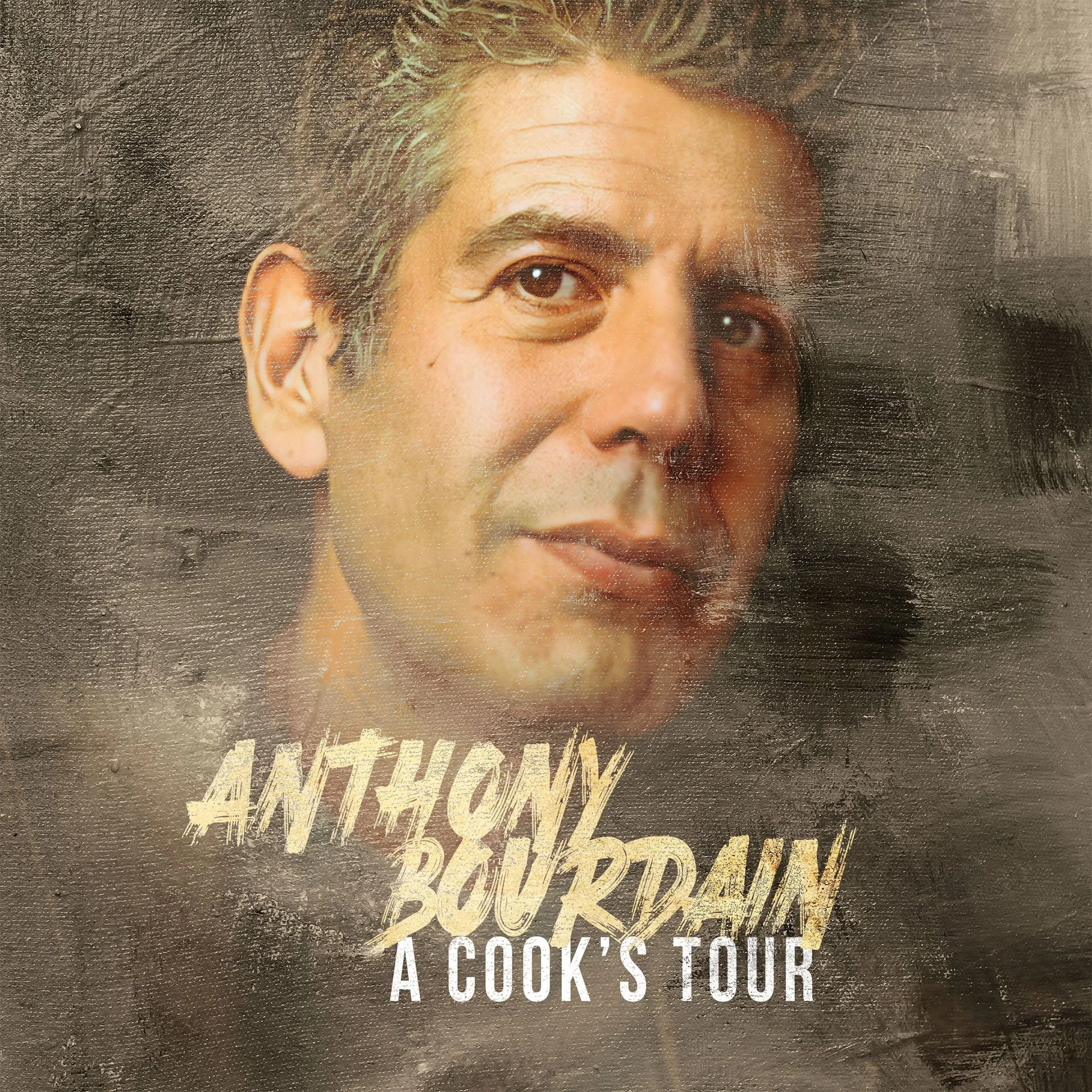 Anthony Bourdain: A Cook's Tour