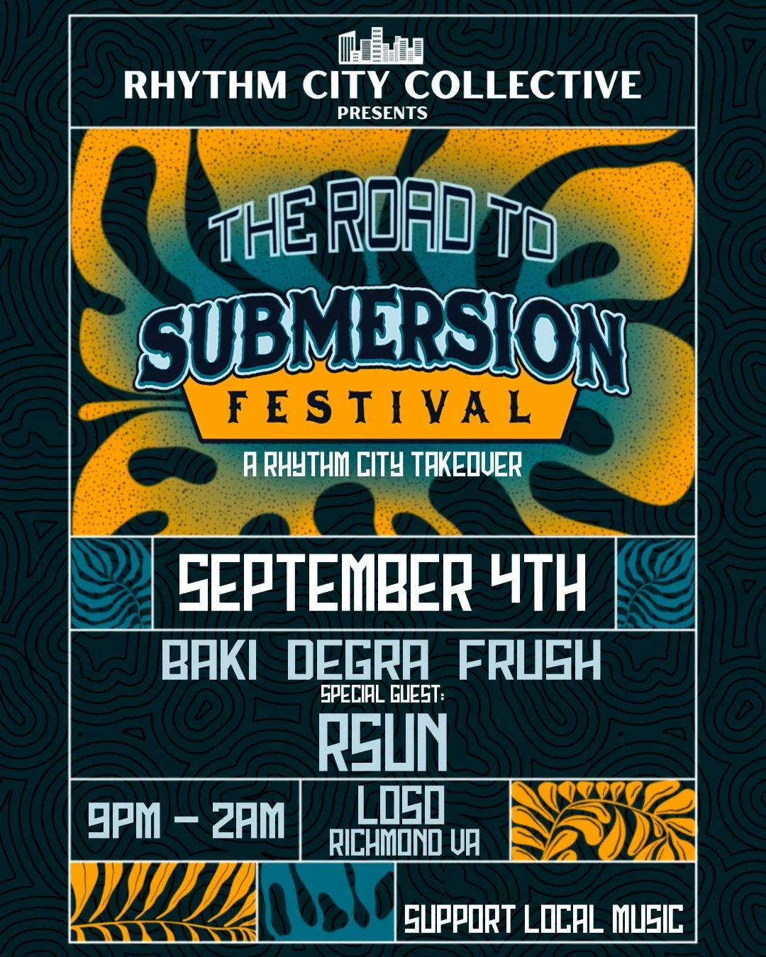 The Road to Submersion Festival: A Rhythm City Takeover