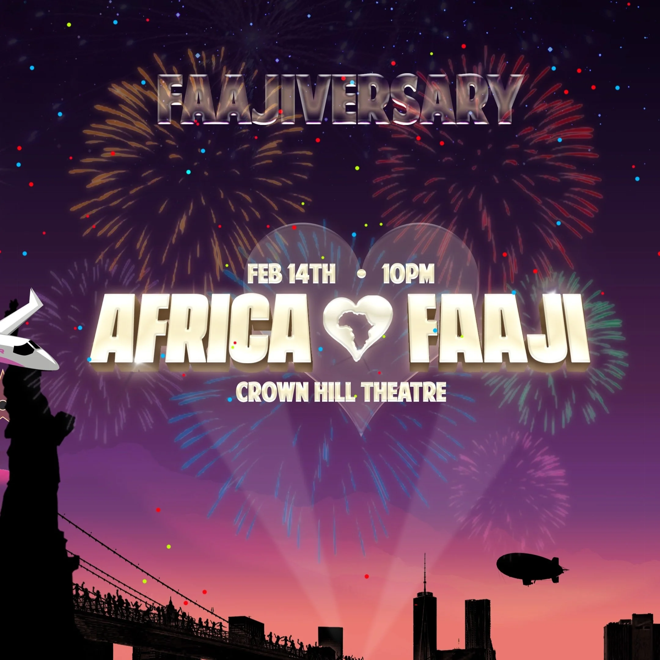 FAAJI NIGHTS: 3 YEAR ANNIVERSARY