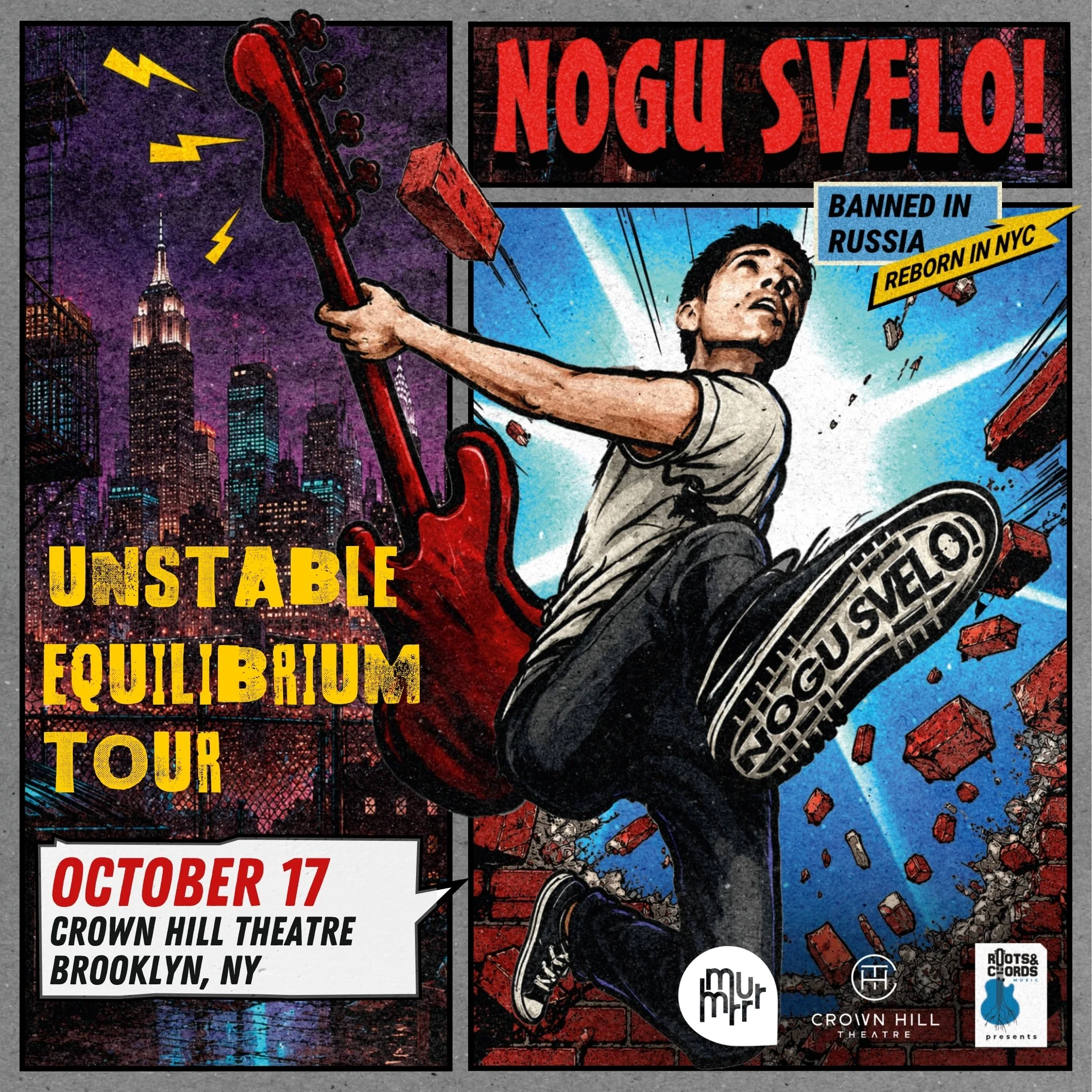 Nogu Svelo! - Unstable Equilibrium Tour