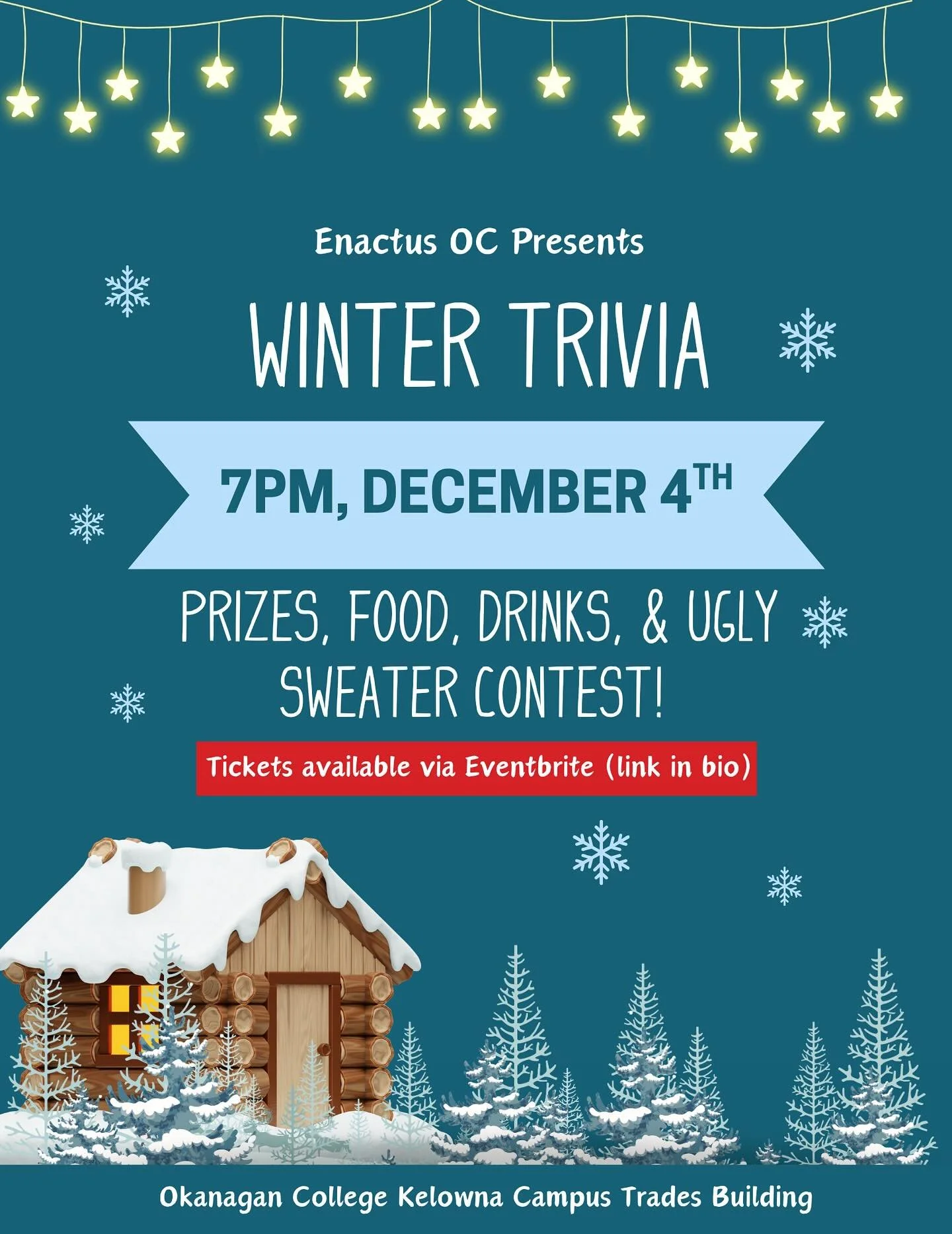 Enactus OC presents: Winter Trivia Night! ❄️☃️

Join us on December 4th at 7pm (doors open at 6:45pm) in the Trades Atrium for a festive evening of fun, friendly competition.

Your ticket includes pizza and hot chocolate, with additional drinks avail