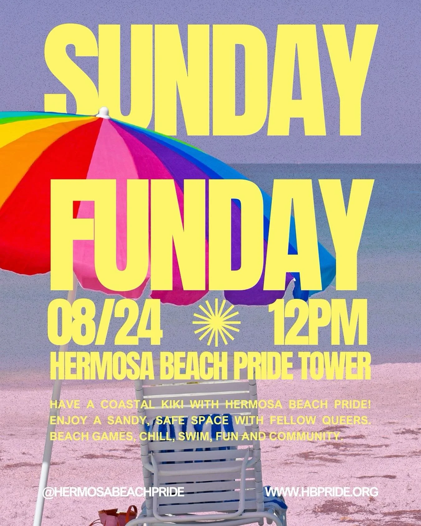 📅 Sunday, August 24 | ⏰ 12 PM | 📍 Hermosa Beach Pride Lifeguard Tower (north side)

Let&rsquo;s get coastal, queers! 🏳️&zwj;🌈 Pack your sunnies, your sass, and your sparkliest beach vibes for a community day of sunshine, salt air, and Pride right