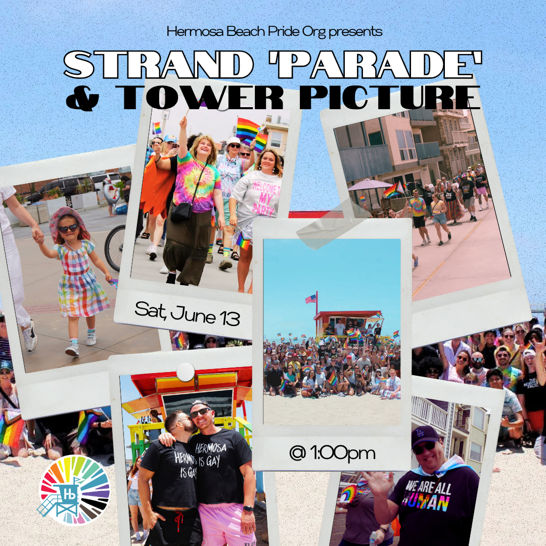 Hermosa Pride March 2026 &amp; Group Photo