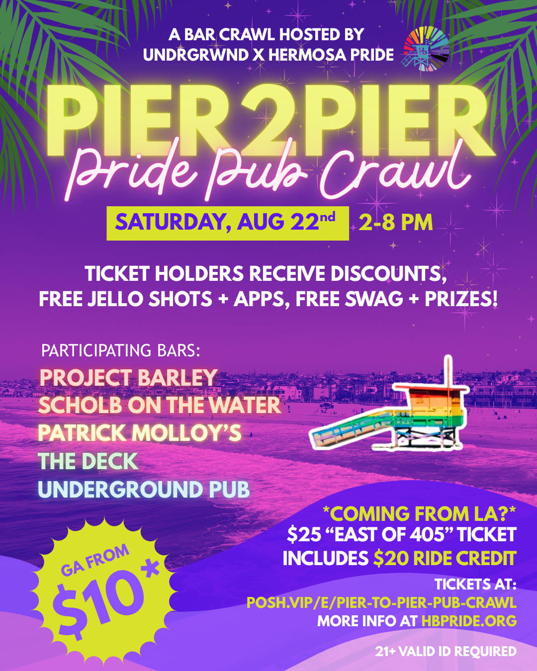 Pier to Pier Pub Crawl: UNDRGRWND x Hermosa Beach Pride