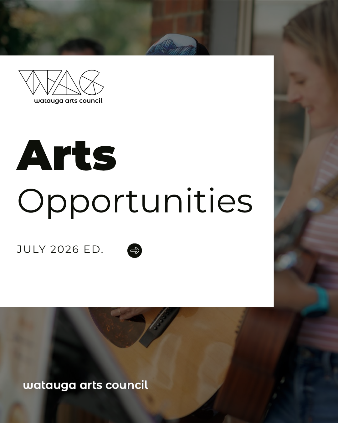 July Arts Opportunities