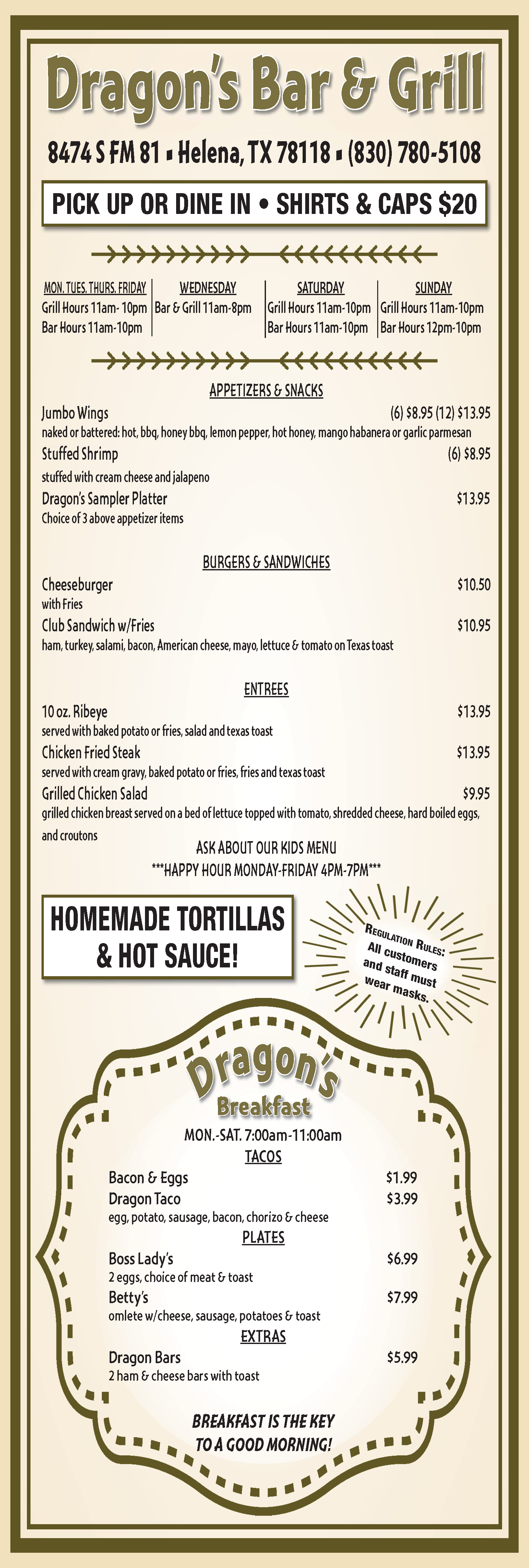 Menu for Dragon's Bar & Grill featuring hours, appetizers, burgers, entrees, breakfast, tacos, plates, and extras, with prices and a note about homemade tortillas and hot sauce.