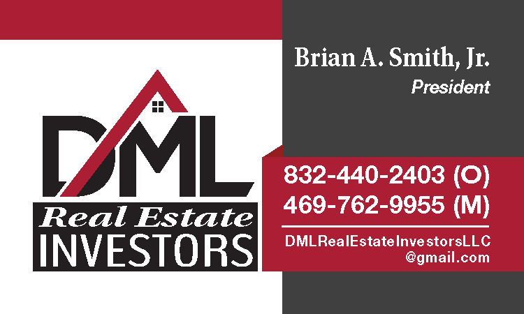 Business card for DML Real Estate Investors featuring the name Brian A. Smith, Jr., President, with phone numbers, email, and company logo with a house roof incorporated into the initials DML.