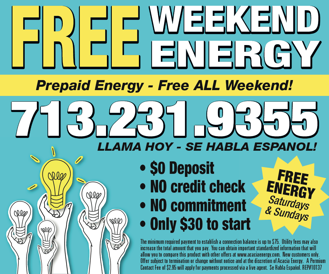 Advertisement for free weekend energy from a prepaid energy company, with a phone number 713-231-9355, featuring illustrations of hands holding lightbulbs and text about no deposit, no credit check, and no commitment.