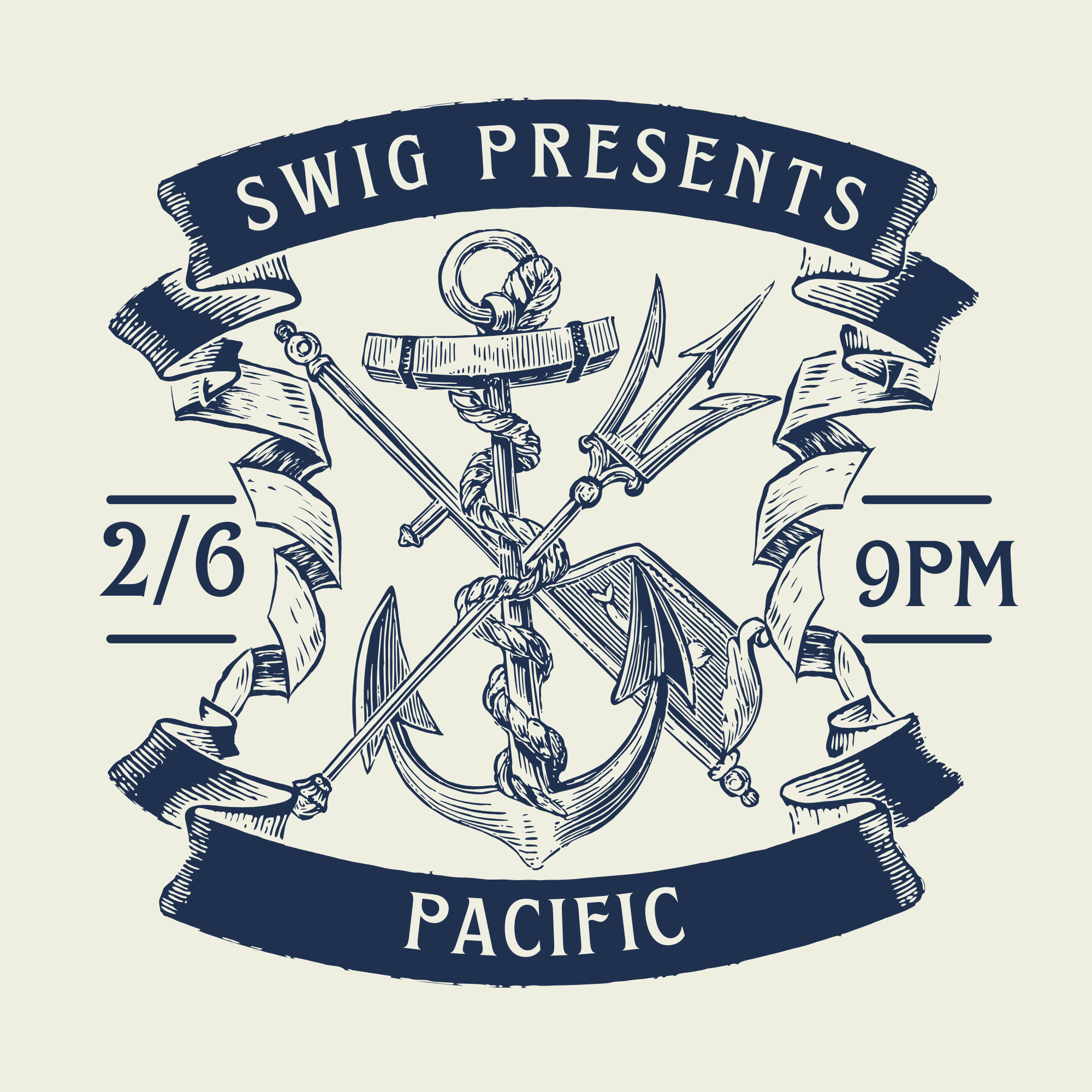 Swig Presents The Pacific Crew