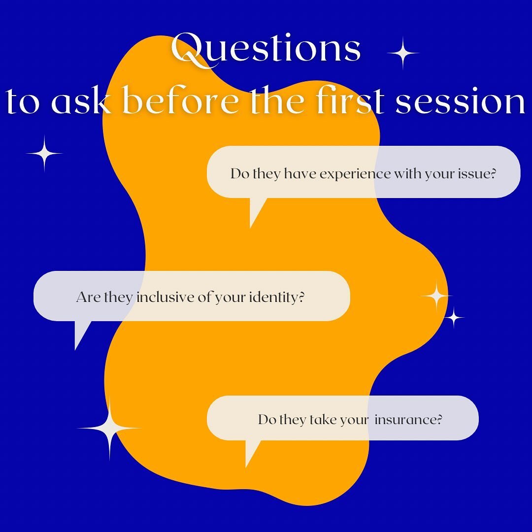 As much as they are getting information about you and your needs, you also should feel empowered to ask questions of your own. Some questions to consider: 

✨Do they take insurance? If not, what is the fee? 

✨Are there specific types of therapy they