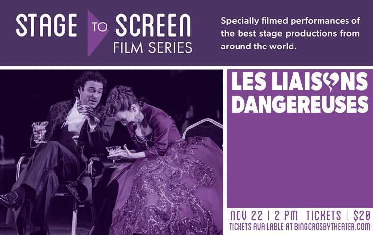 Les Liaisons Dangereuses | November 22 | 2:00PM