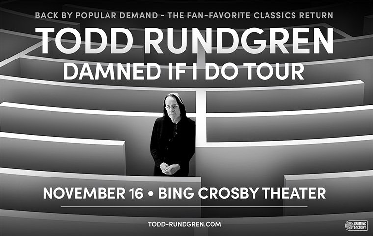 Todd Rundgren | November 16 | Bing Crosby Theater