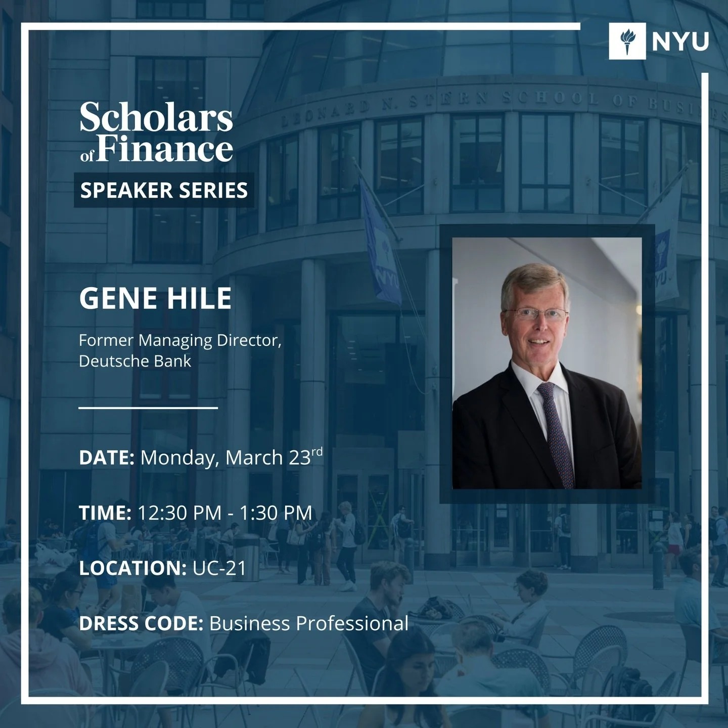 Join us on Monday, March 23rd, to hear from Gene Hile, a former Managing Director at Deutsche Bank! All students are invited to learn about Gene&rsquo;s career journey, especially those interested in applying to SOF in the future. The dress code is b