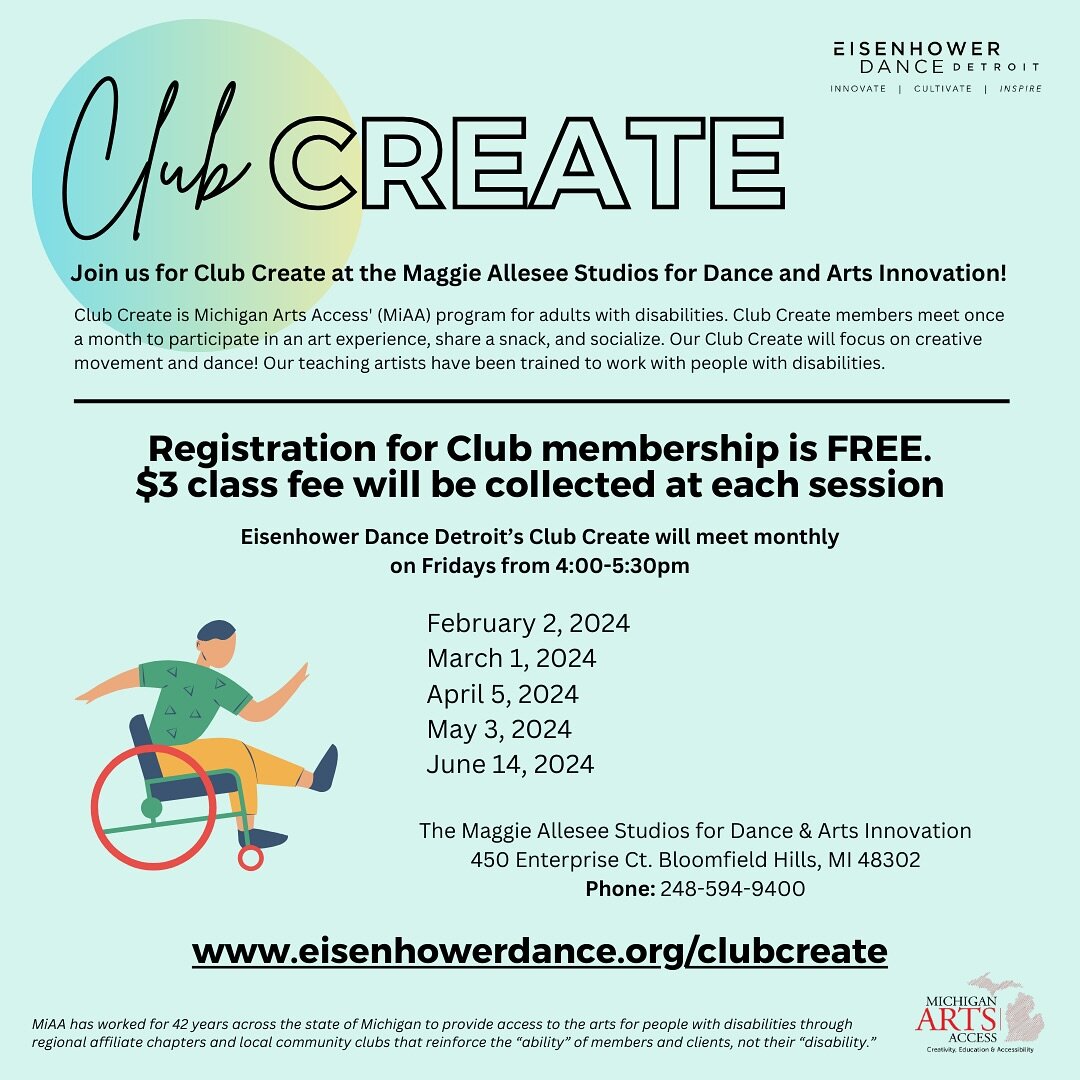 Join us on Friday, April 5 from 4:00-5:30pm at the Maggie Allesee Studios for Dance &amp; Arts Innovation!

Club Create is Michigan Arts Access' program for adults with disabilities. Club Create members meet once a month to participate in an art expe