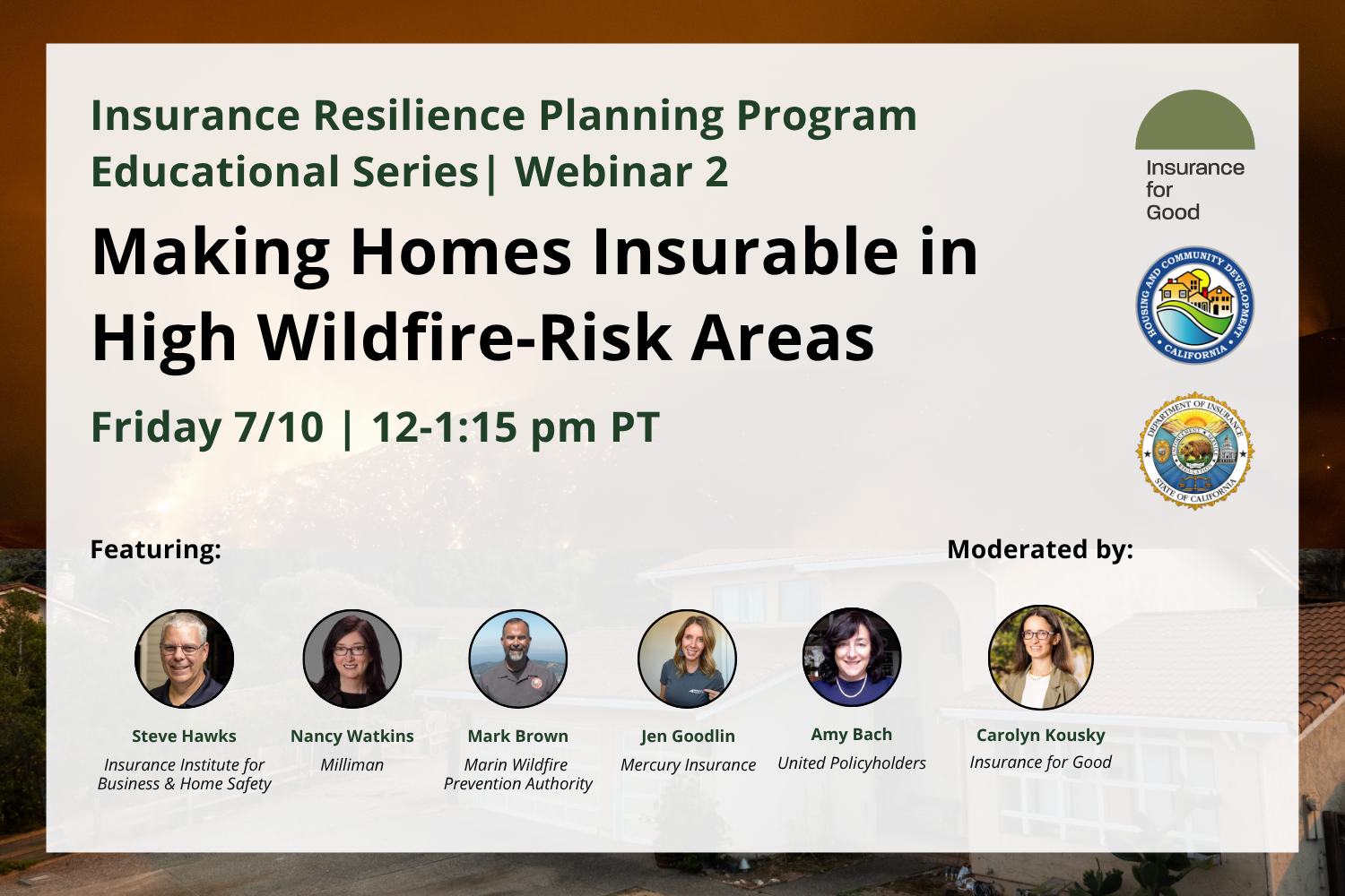 Making homes insurable in high wildfire-risk areas