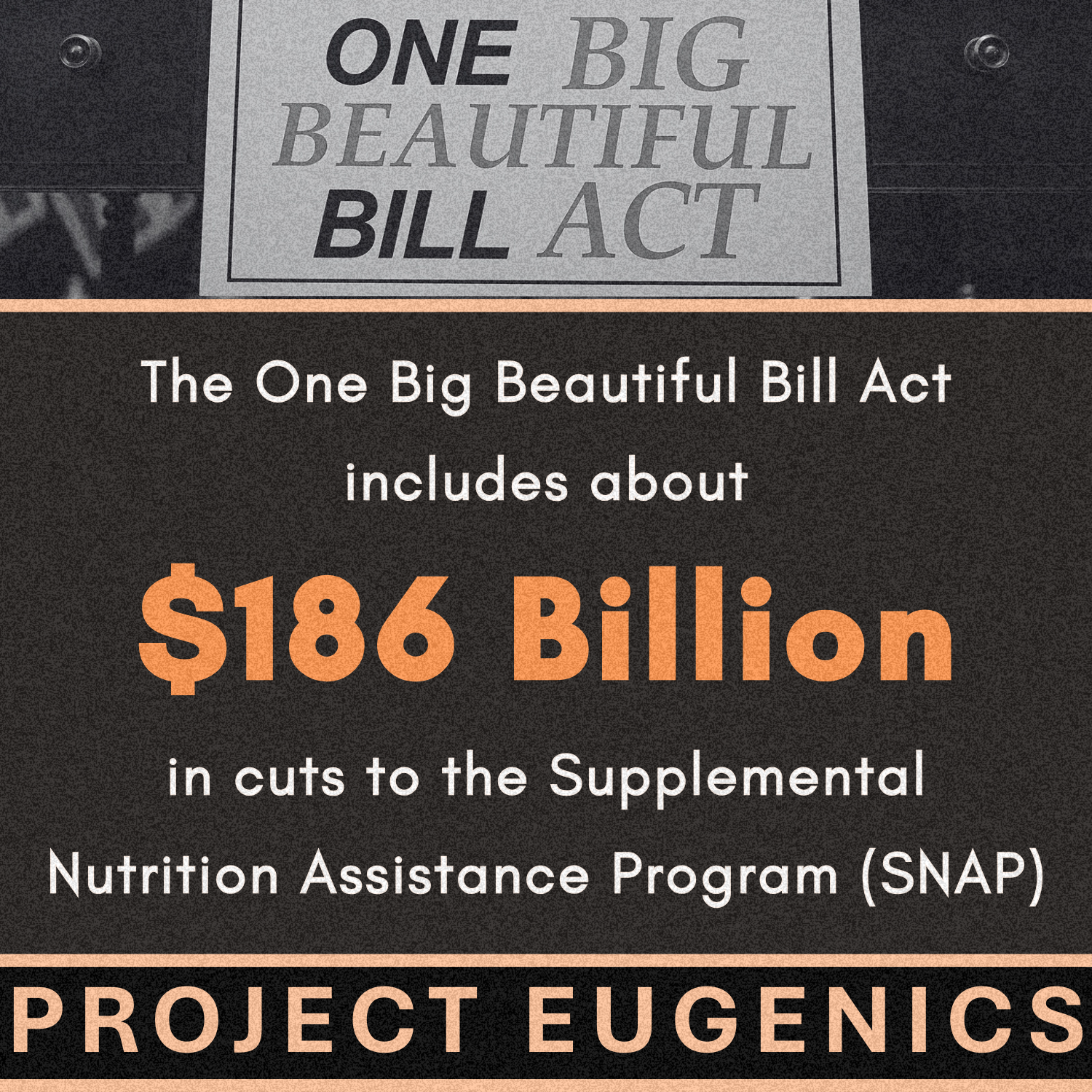 Project Eugenics_SNAP Infographic.png