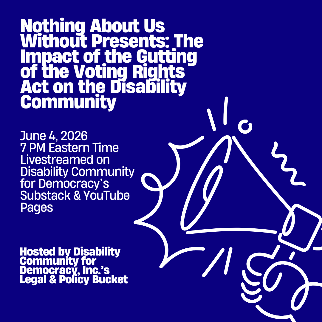 Webinar: The Impact of the Gutting of the Voting Rights Act on the Disability Community