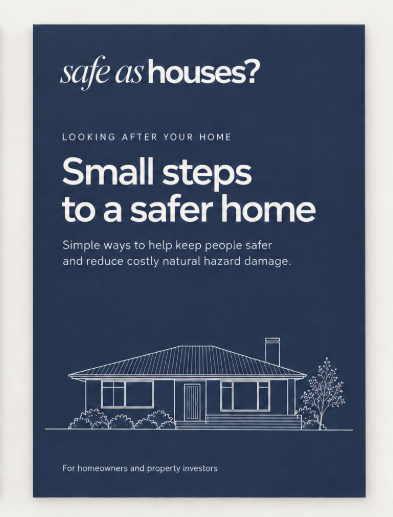 Free guide by Safe as houses? It discusses small steps to a safer home, with tips for homeowners and property investors. The cover features a line drawing of a house and a tree.