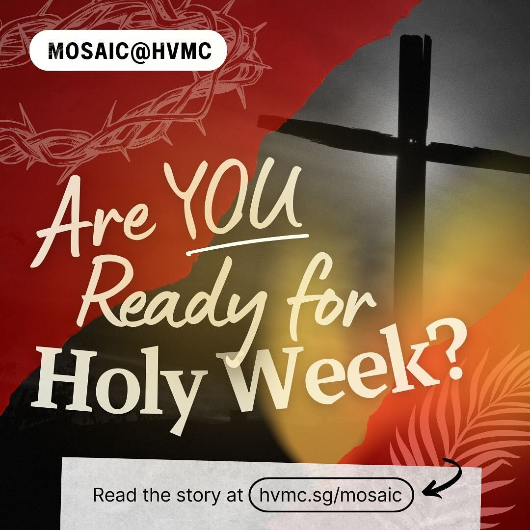 How can we wholly prepare ourselves for Holy Week? This is how&hellip;

Our latest MOSAIC@HVMC article is out! Link in bio.