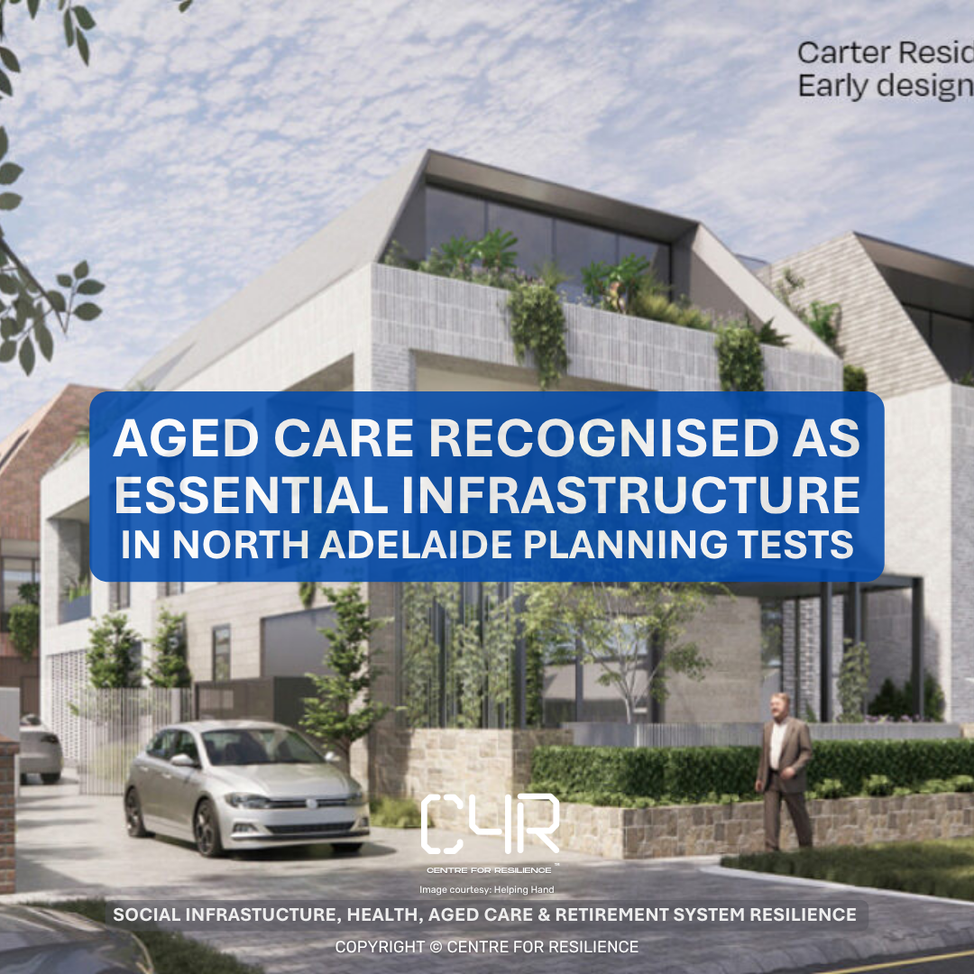 Aged Care Recognised as Essential Infrastructure in North Adelaide Planning Test