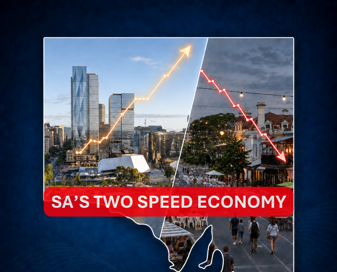 South Australia’s Two Speed Economy 