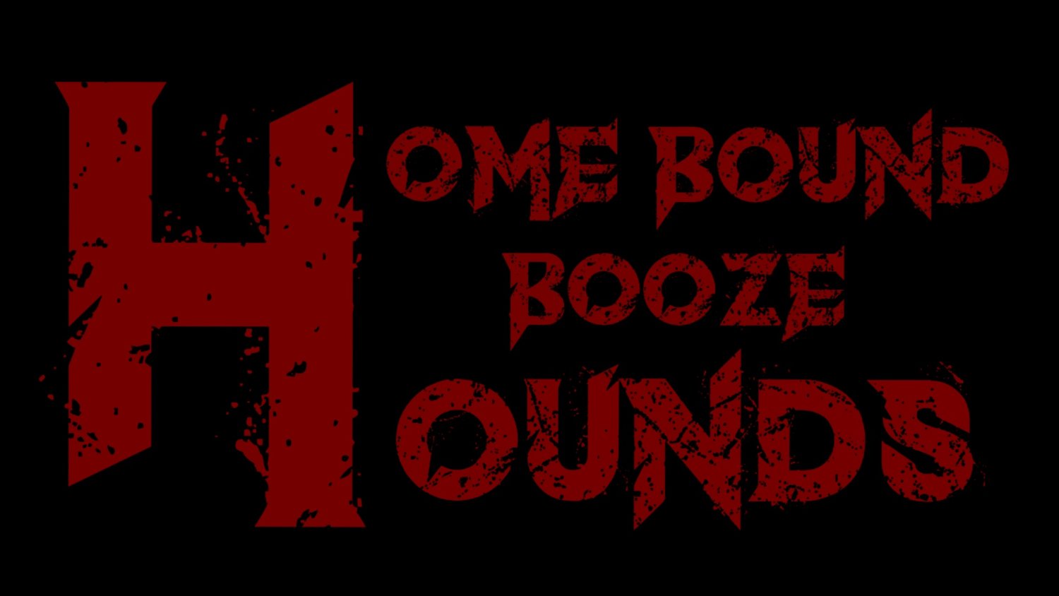 Homebound Boozehounds