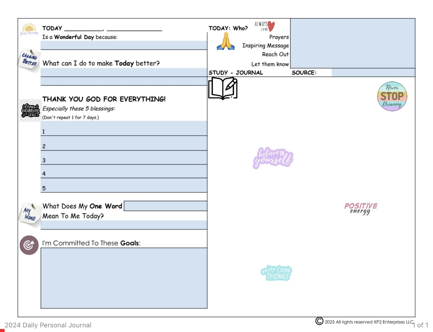 A 2024 daily personal journal page with sections for gratitude, goals, and inspiration. Includes prompts for listing blessings, setting goals, and improving the day. Decorated with motivational stickers like 'believe in yourself' and 'positive energy.' Space for notes and reflections also provided.