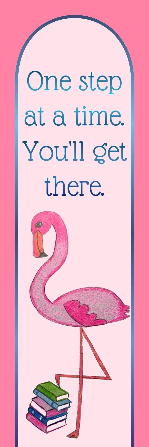 Flamingo Motivational Bookmark