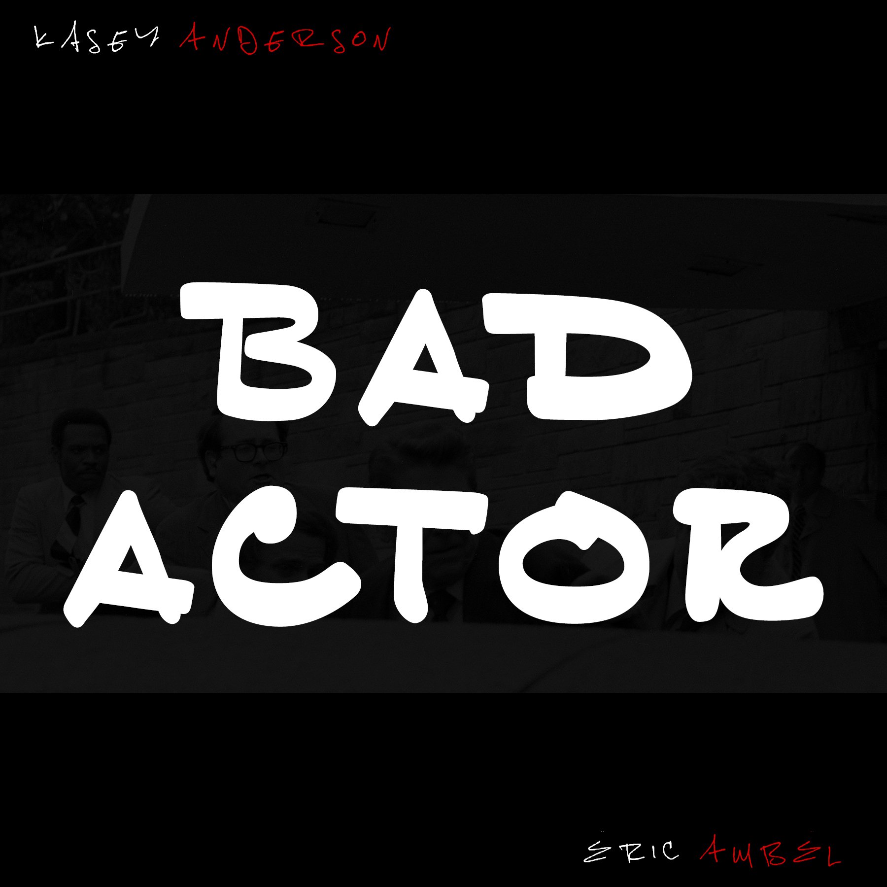 Bad Actor.jpg