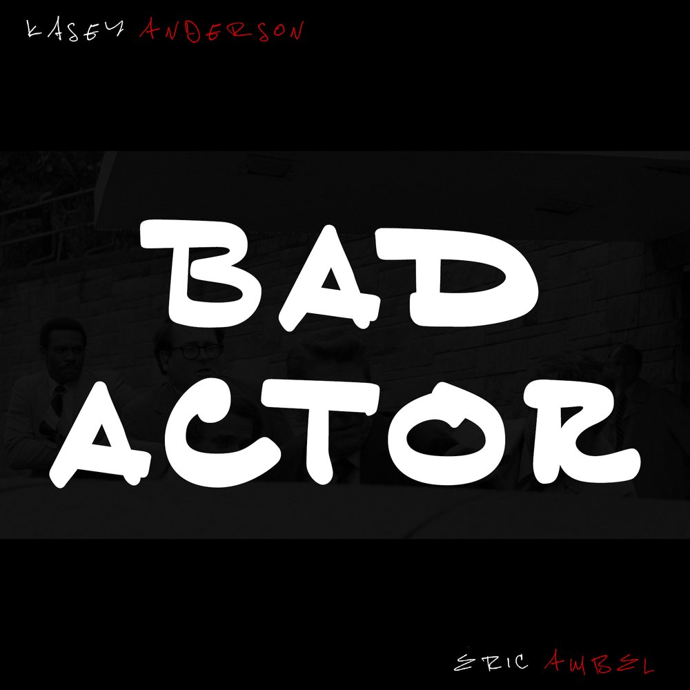 Bad Actor.jpg