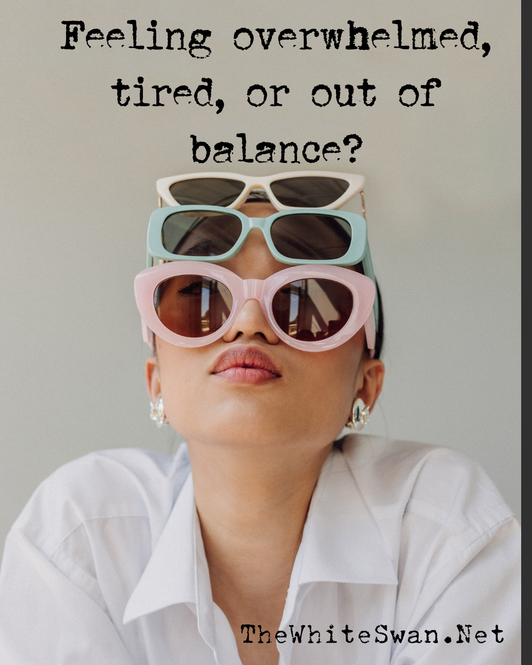 Are You Feeling Overwhelmed, Tired, or Out of Balance?