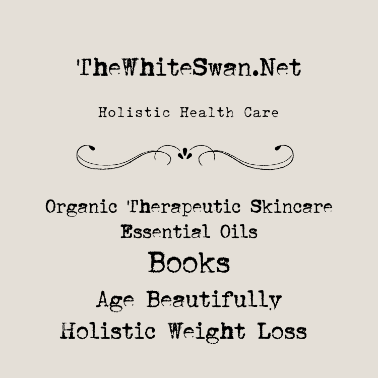 Text design promoting TheWhiteSwan.Net, holistic health care, organic therapeutic skincare, essential oils, books, age beautifully, holistic weight loss.