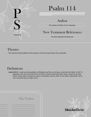 Psalm 114 Summary - 5 Minute Bible Study — 2BeLikeChrist