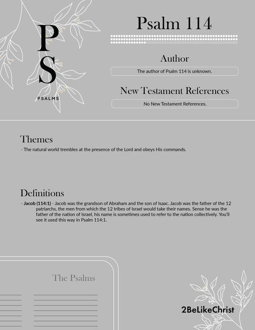 Psalm 114 Summary - 5 Minute Bible Study — 2BeLikeChrist