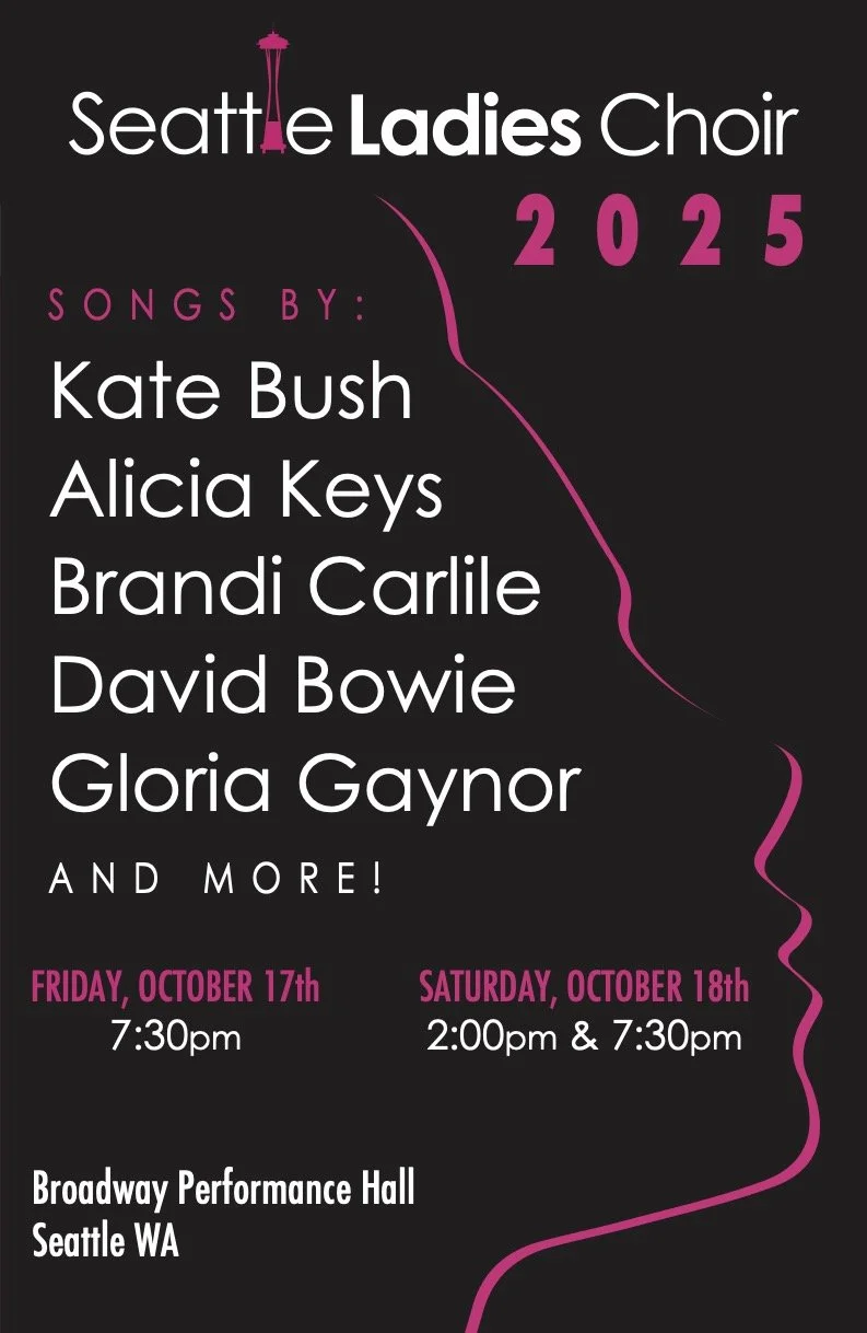 Concert Seattle Event Live Music Pop Rock Folk October Fall 2025 Seattle Ladies Choir Fun Different Kate Bush Alicia Keys Brandi Carlile David Bowie Gloria Gaynor