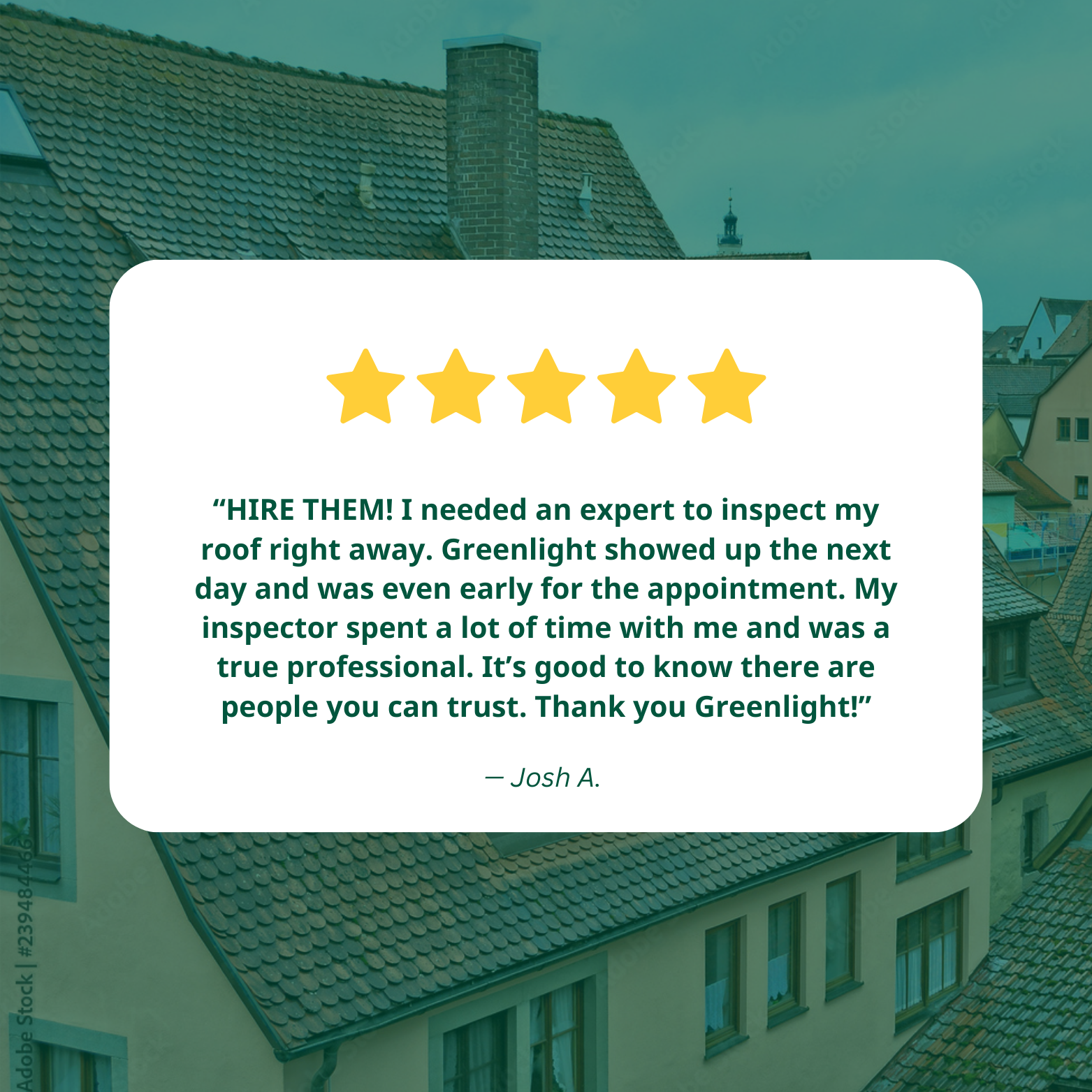 Customer testimonial with five-star rating for Greenlight roofing inspection, praised for professionalism and reliability by Josh A.