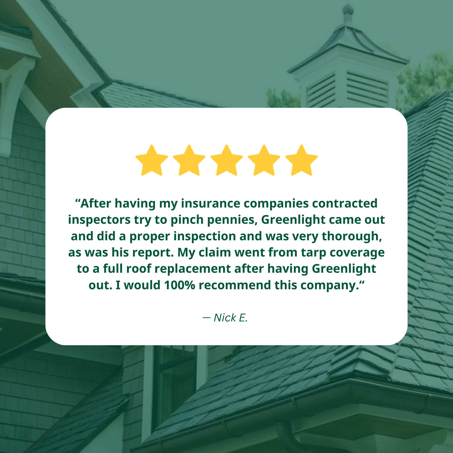 Image of a five-star review with a testimonial about a thorough roof inspection by Greenlight, resulting in a full roof replacement. The background shows a house roof.