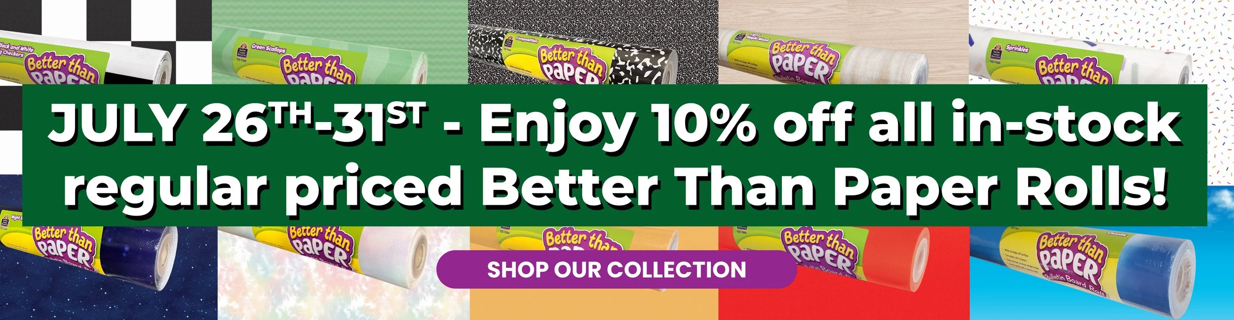 July 26th-31st better than paper sale banner.jpg