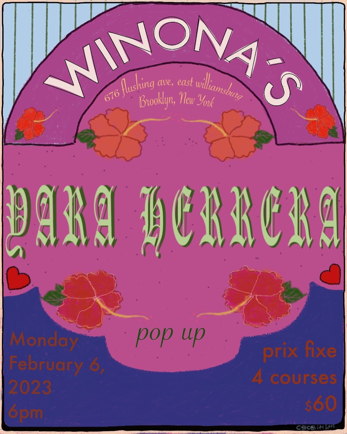 I made this flyer for @yaraherrerayara &lsquo;s pop up at @winonasbk 💎 
4 courses / 💲60. LFG affordable vibes !!! 
Reservations open on resy 🌺