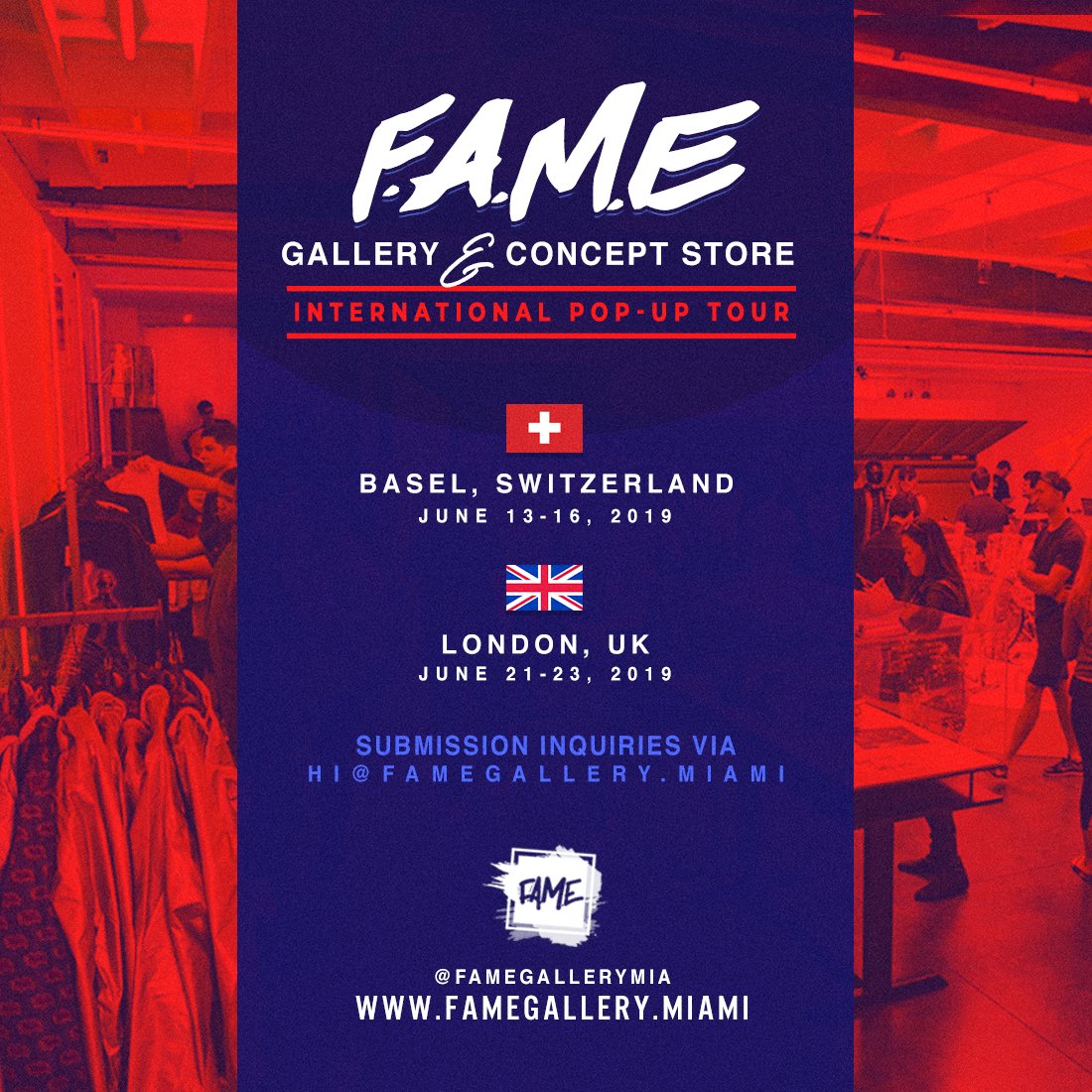 FAME EURO TOUR 2019 : LONDON, UK & BASEL, SWITZERLAND