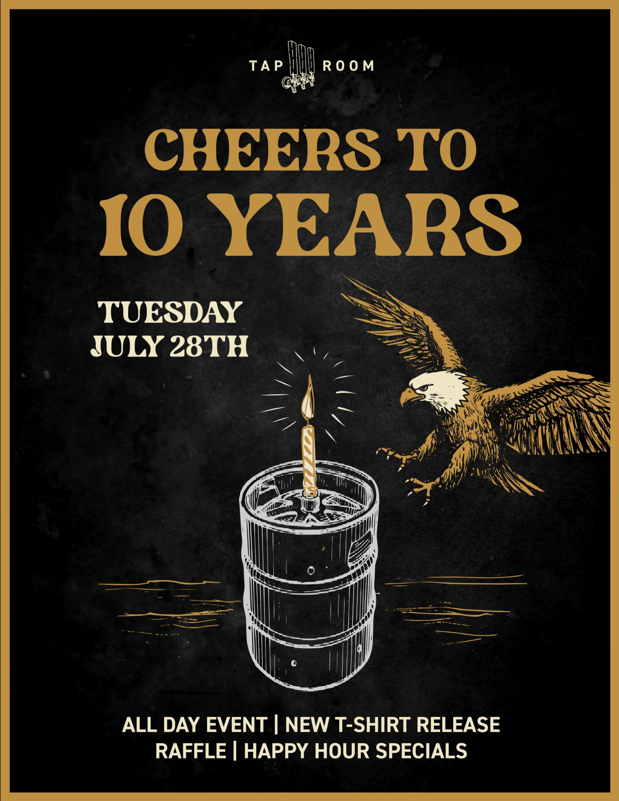 🎉 Cheers to 10 Years! 🍻

Tomorrow marks a full decade since we opened our doors back in 2016, and we&rsquo;re throwing an all-day party to celebrate!

Here&rsquo;s what we&rsquo;ve got lined up:

🥂 All-Day Happy Hour Specials
🎟️ Raffle for Taproo