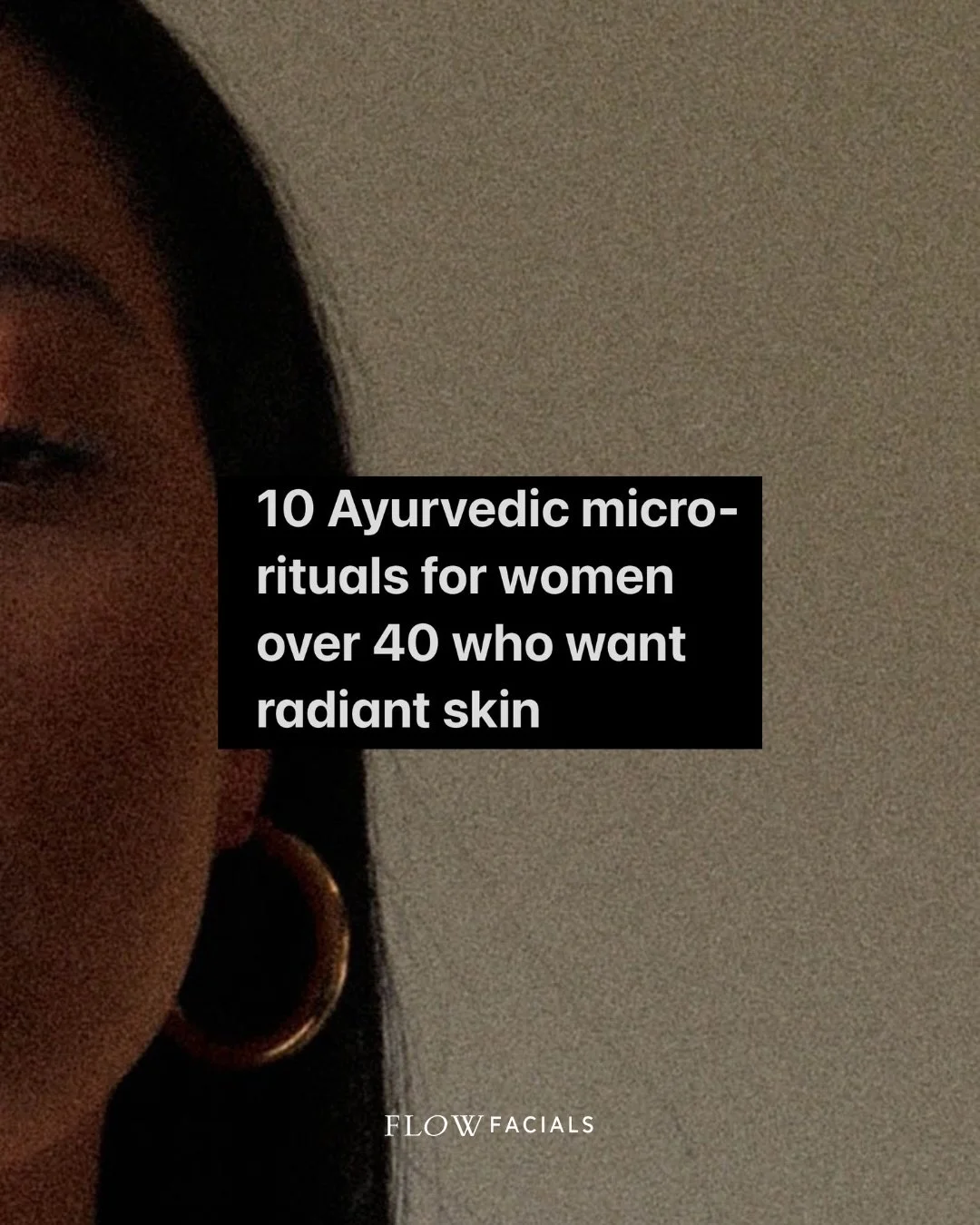 Ayurvedic micro rituals for women over 40 who want radiant skin.

Women have so many demands placed on them these days (all the days). It can feel and be really counterintuitive to then suggest a heap of self-care rituals to have to do. It can danger